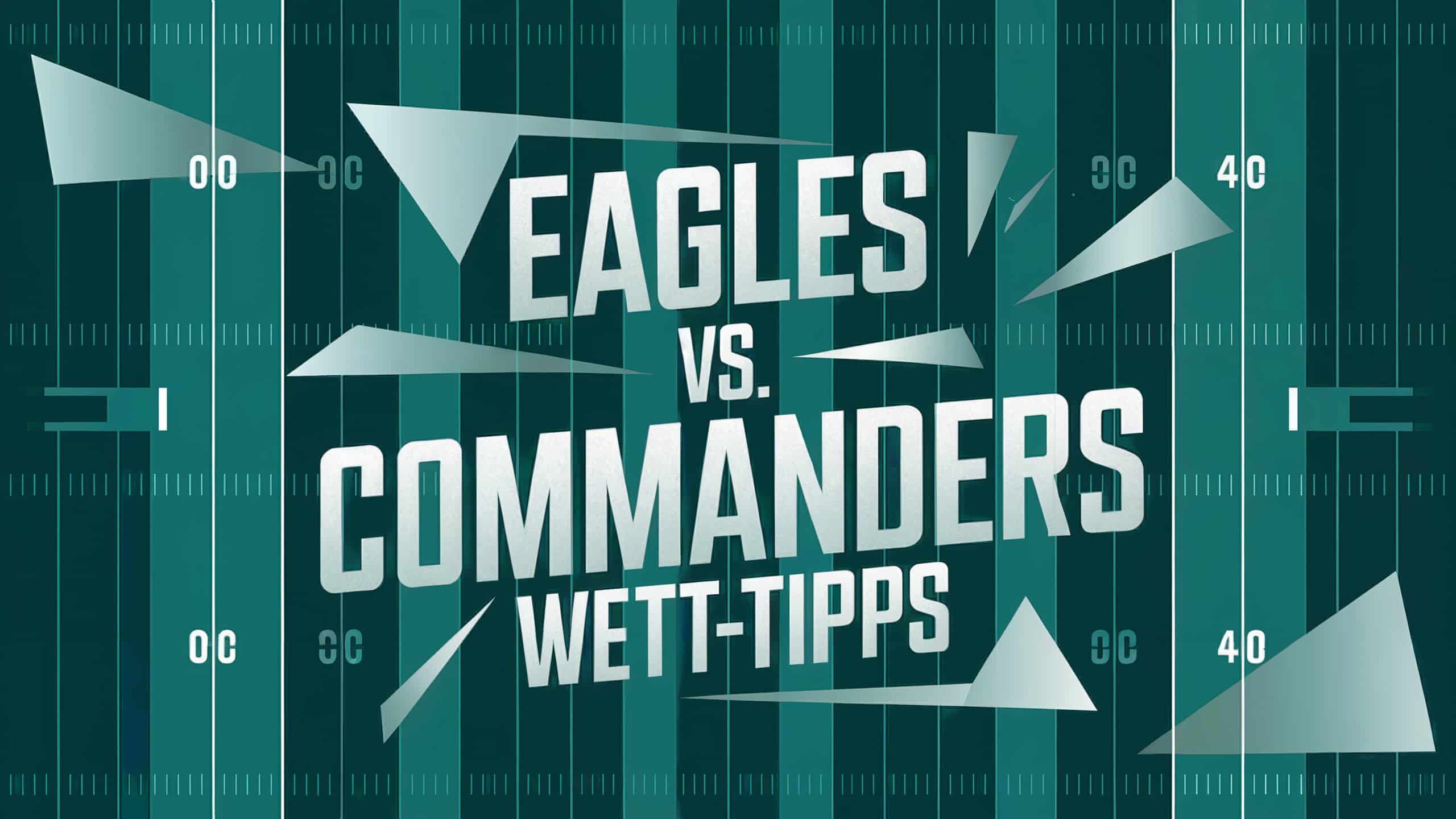 Eagles vs. Commanders Wett-Tipps 26.01.2025