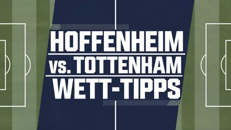 Hoffenheim vs. Tottenham Wett-Tipps 23.01.2025